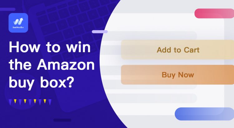 How to win the Amazon buy box? (2023 updated)