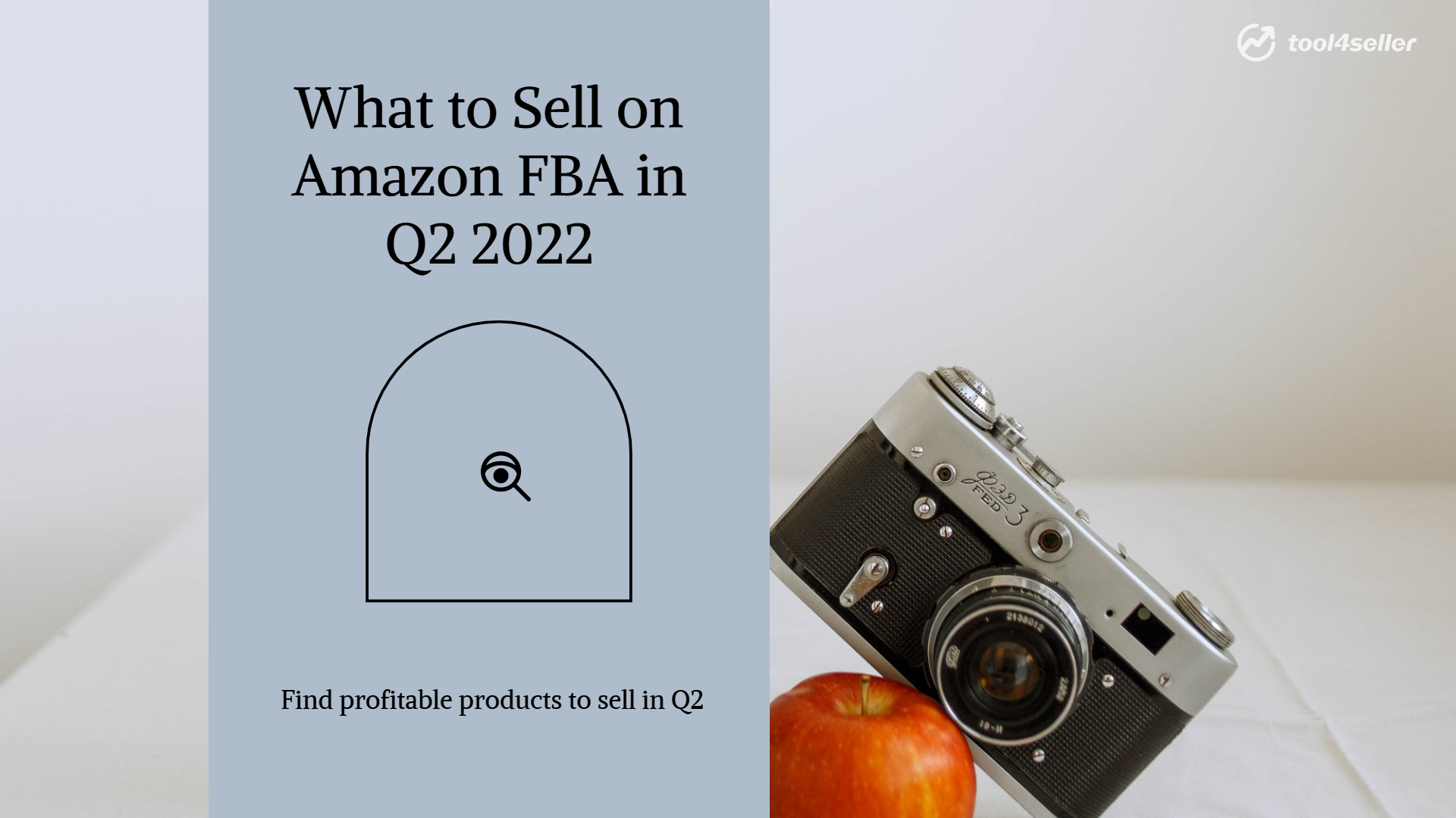 What to Sell on Amazon FBA in Q2 2022