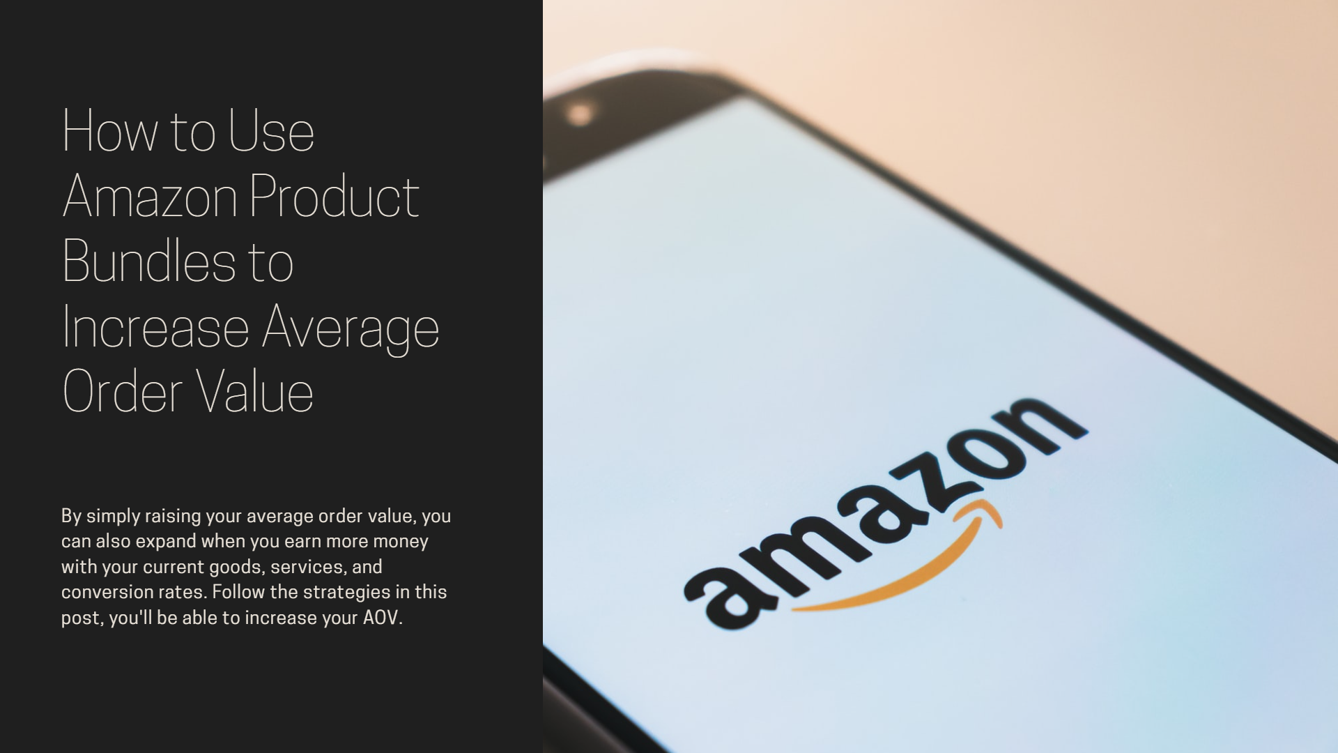 How to Use Amazon Product Bundles to Increase Average Order Value