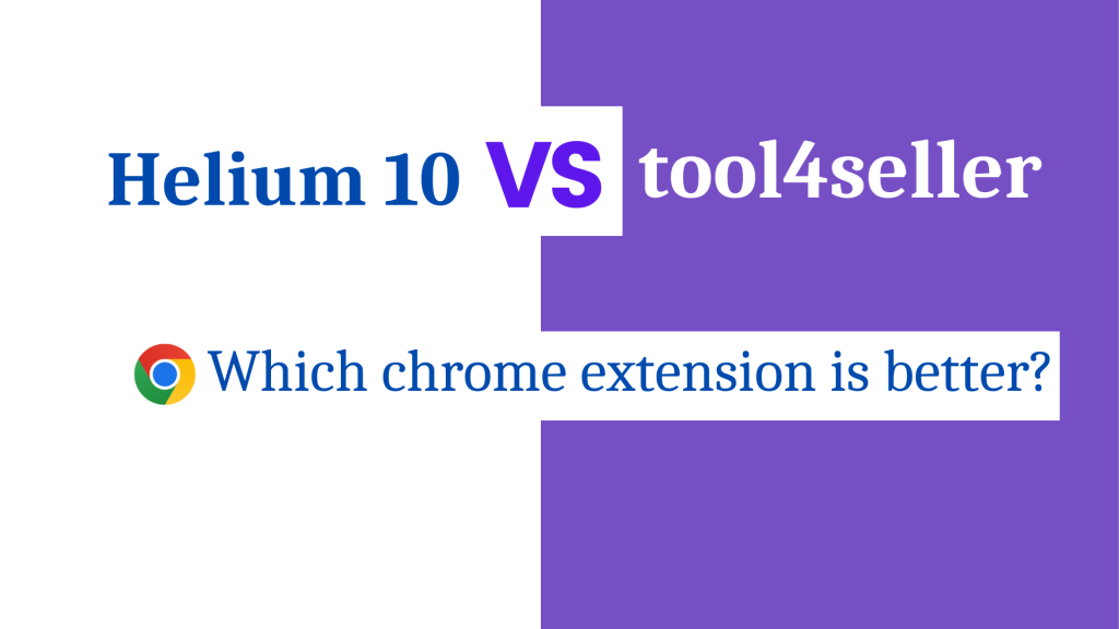 Helium10 Vs Tool4seller