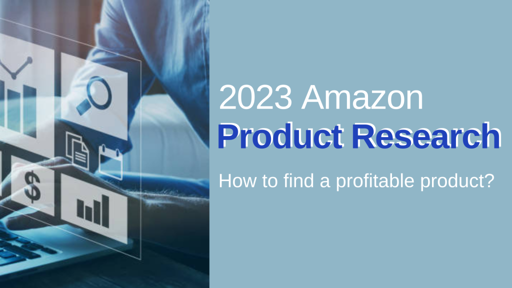 2023 amazon product research